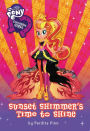 My Little Pony: Equestria Girls: Sunset Shimmer's Time to Shine