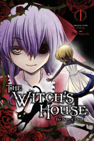 Title: The Witch's House: The Diary of Ellen, Chapter 1, Author: Yuna Kagesaki