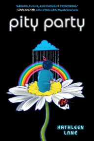 Title: Pity Party, Author: Kathleen Lane