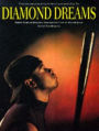Diamond Dreams: Thirty Years of Baseball Through the Lens of Walter Looss