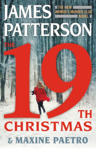 Free ebooks download for kindle The 19th Christmas DJVU ePub MOBI 9780316420273 by James Patterson, Maxine Paetro