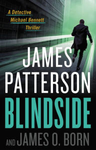 Free ebooks to download pdf Blindside by James Patterson, James O. Born PDF PDB 9780316420334