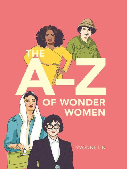 The A-Z of Wonder Women