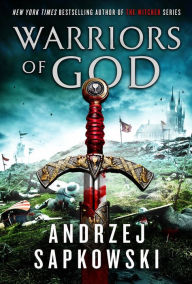 Title: Warriors of God, Author: Andrzej Sapkowski
