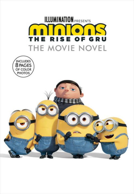 Minions: The Rise of Gru: The Movie Novel by Sadie Chesterfield, Paperback