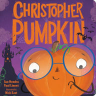 Title: Christopher Pumpkin, Author: Sue Hendra