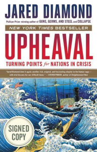 Title: Upheaval: Turning Points for Nations in Crisis (Signed Book), Author: Jared Diamond