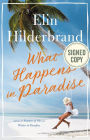 What Happens in Paradise (Signed Book)