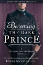 Becoming the Dark Prince (Stalking Jack the Ripper Series Novella)