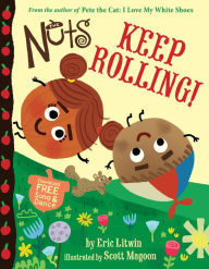 Title: The Nuts: Keep Rolling!, Author: Eric Litwin