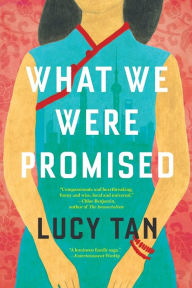 Books to download on mp3 for free What We Were Promised DJVU PDF by Lucy Tan