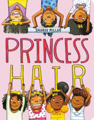 Title: Princess Hair, Author: Sharee Miller