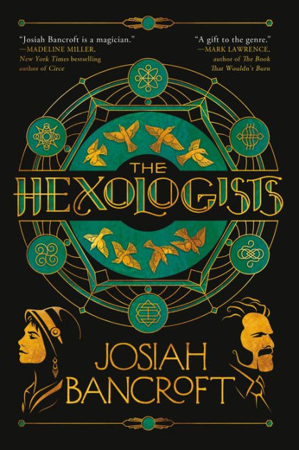 The Hexologists by Josiah Bancroft, Paperback