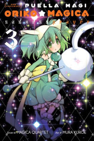 Title: Puella Magi Oriko Magica: Sadness Prayer, Vol. 3, Author: Magica Quartet