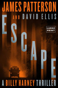 Title: Escape, Author: James Patterson