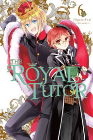 Title: The Royal Tutor, Vol. 6, Author: Higasa Akai
