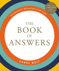 Title: The Book of Answers, Author: Carol  Bolt