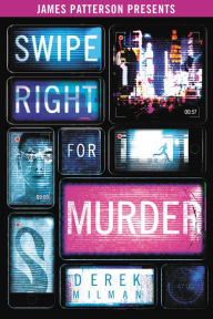 Search books download Swipe Right for Murder 9780316451062 DJVU by Derek Milman, James Patterson