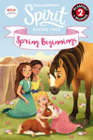 Download ebook for iphone 4 Spirit Riding Free: Spring Beginnings in English