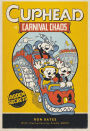 Cuphead in Carnival Chaos: A Cuphead Novel