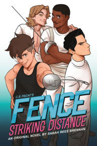 Title: Fence: Striking Distance, Author: Sarah Rees Brennan