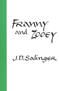 Title: Franny and Zooey, Author: J. D. Salinger