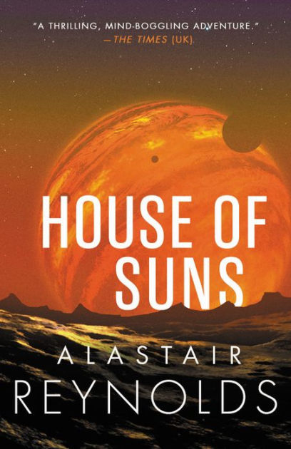 House of Suns - Alastair Reynolds - 2010 Ace Books Paperback