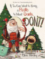 If You Ever Want to Bring a Pirate to Meet Santa, Don't! (Magnolia Says DON'T! Series #4)