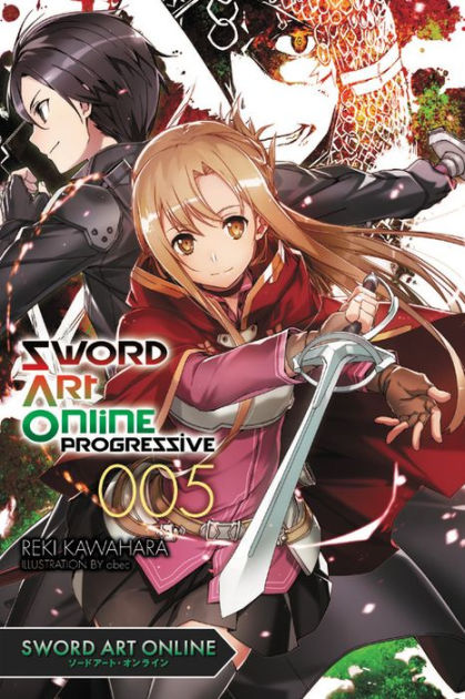 Sword Art Online Progressive, Vol. 5 (manga) (Sword Art Online Progressive  Manga #5) (Paperback)