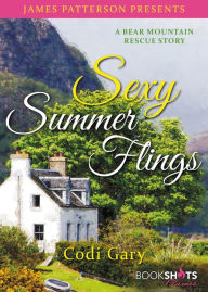 Title: Sexy Summer Flings: A Bear Mountain Rescue Story, Author: Codi Gary