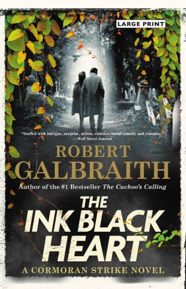 The Ink Black Heart (Cormoran Strike Series #6)