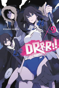 Title: Durarara!!, Vol. 9 (light novel), Author: Ryohgo Narita