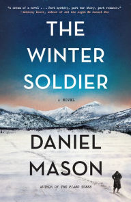 Ebooks kostenlos downloaden The Winter Soldier by Daniel Mason 9780316477598 (English Edition)