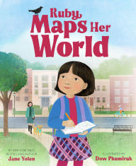 Title: Ruby Maps Her World, Author: Jane Yolen