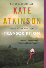 Title: Transcription, Author: Kate Atkinson