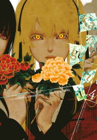 Title: Kakegurui - Compulsive Gambler -, Vol. 4, Author: J. Donald Schumacher