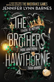 Title: The Brothers Hawthorne, Author: Jennifer Lynn Barnes