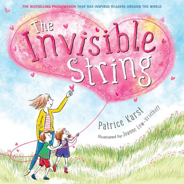 The Invisible String by Patrice Karst, Joanne Lew-Vriethoff, Paperback
