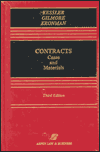 Contracts: Cases and Materials, Third Edition