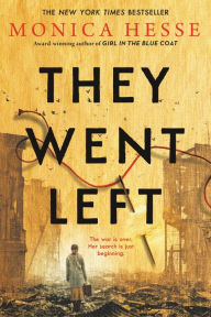 Title: They Went Left, Author: Monica Hesse