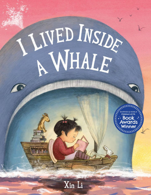 I Lived Inside a Whale by Xin Li, Hardcover | Barnes & Noble®