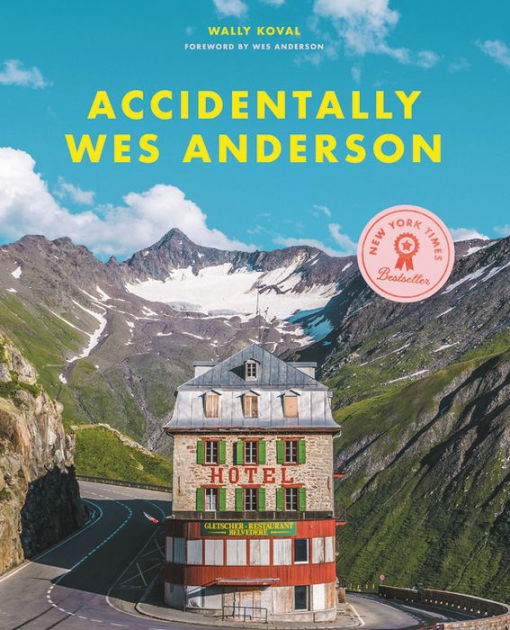 The Wes Anderson Collection: The Grand Budapest Hotel (Hardcover)