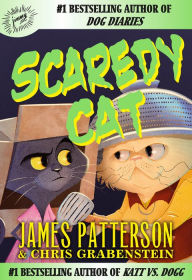 Title: Scaredy Cat, Author: James Patterson