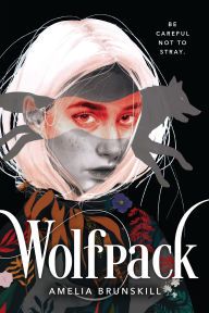 Title: Wolfpack, Author: Amelia Brunskill