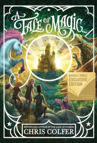 Title: A Tale of Magic...(B&N Exclusive Edition) (Tale of Magic Series #1), Author: Chris Colfer