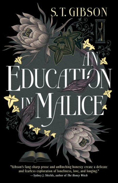 An Education in Malice by S. T. Gibson, Hardcover | Barnes & Noble®