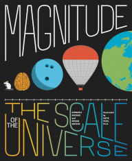 Title: Magnitude: The Scale of the Universe, Author: Megan Watzke