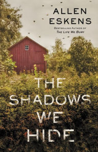 Ebook pdfs free download The Shadows We Hide by Allen Eskens (English Edition) 9780316509756 