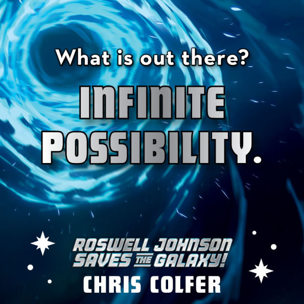 Roswell Johnson Saves the Galaxy!