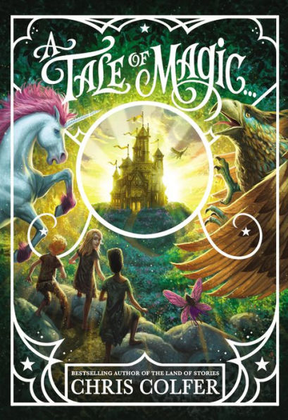A Tale of Magic... (Tale of Magic Series #1)